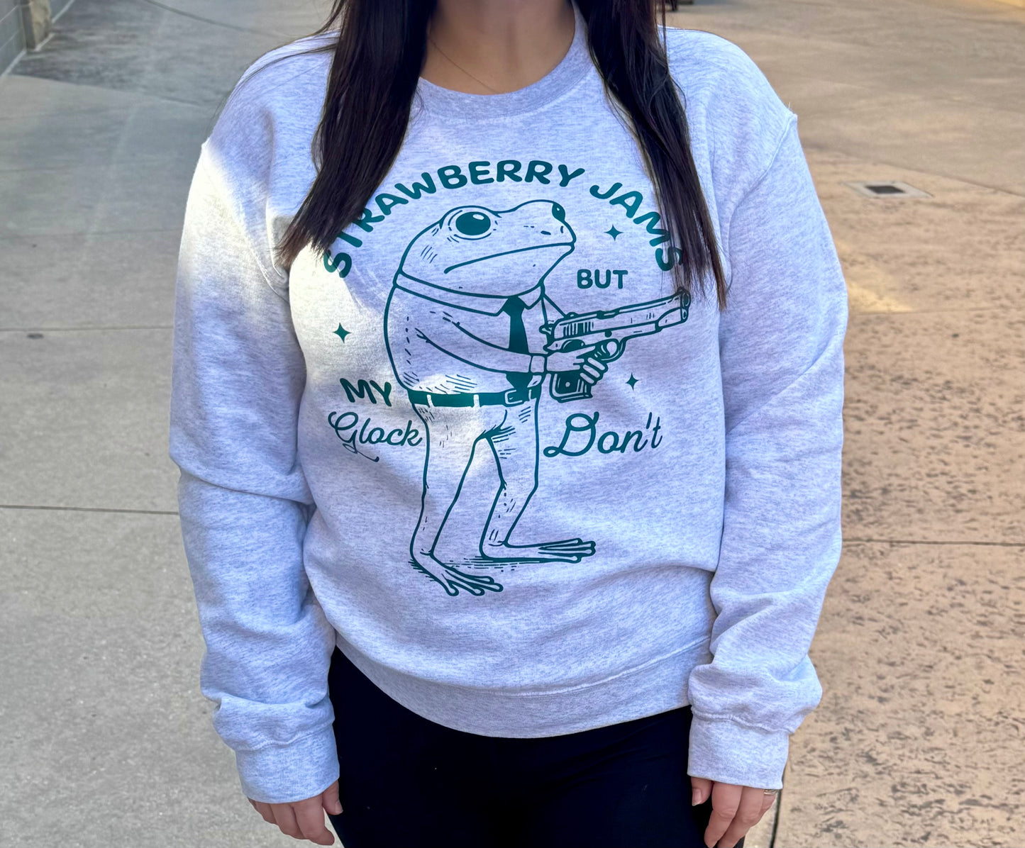 My Strawberry Jams But My Glock Don’t sweatshirt